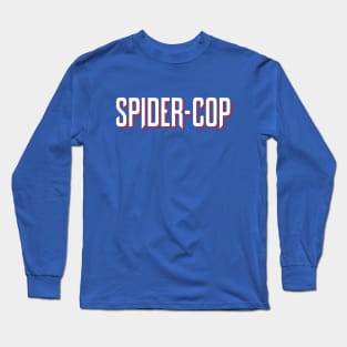 Spider Cop Long Sleeve T-Shirt